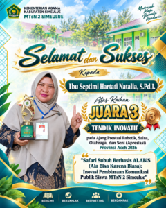 MTsN 2 Simeulue Raih Dua Penghargaan